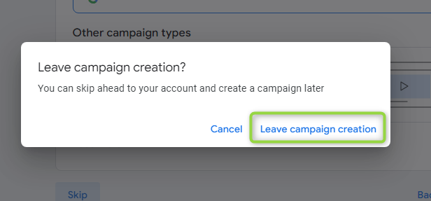 Dijaloški okvir Leave campaign creation — gumb Leave campaign creation istaknuto zelenim okvirom